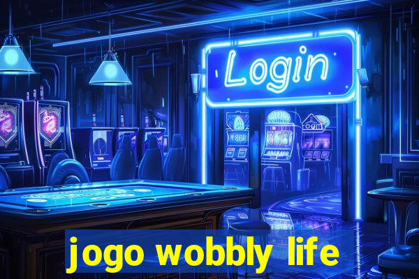 jogo wobbly life